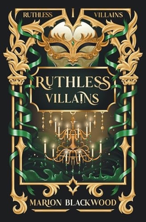 Blackwood, Marion. Ruthless Villains. Black Dagger Publishing, 2022.