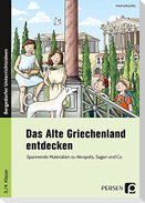 Das Alte Griechenland entdecken