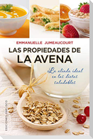 Las Propiedades de la Avena: La Aliada Ideal en las Dietas Saludables