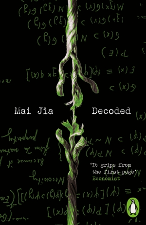 Jia, Mai. Decoded - A Novel. Penguin Books Ltd (UK), 2026.