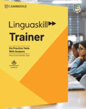 Archer, Greg / Hobbs, Deb et al. Linguaskill Trainer - Six Practice Tests with Answers with Downloadable Audio. Klett Sprachen GmbH, 2025.