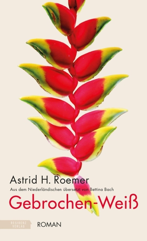 Roemer, Astrid H.. Gebrochen-Weiß. Residenz Verlag, 2023.
