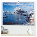 Lofoten und Vesterålen im Winter (hochwertiger Premium Wandkalender 2024 DIN A2 quer), Kunstdruck in Hochglanz