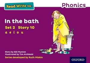 Munton, Gill. Read Write Inc. Phonics: In the Bath (Purple Set 2 Storybook 10). Oxford University Press, 2016.