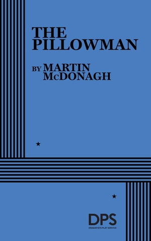 Mcdonagh, Martin. The Pillowman. Concord Theatricals, 2026.