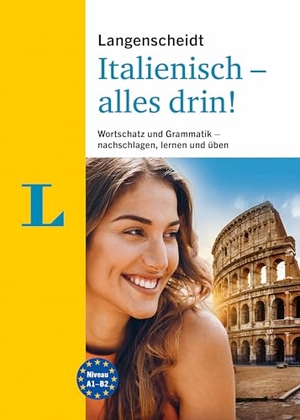 Langenscheidt Italienisch - alles drin - Wortschatz und Grammatik - nachschlagen, lernen und üben. Langenscheidt bei PONS, 2022.