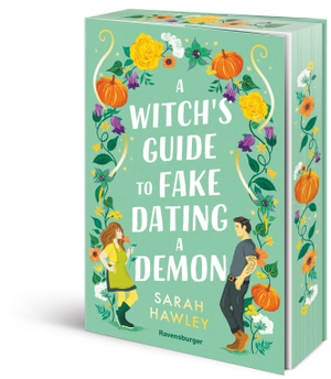 Hawley, Sarah. A Witch's Guide to Fake Dating a Demon. Ravensburger Verlag, 2026.
