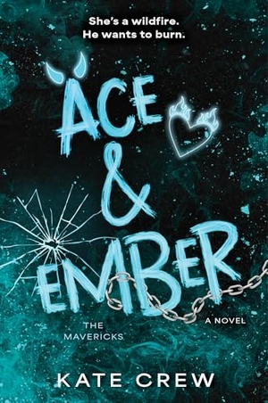 Crew, Kate. Ace & Ember - A Novel. Harper Collins Publ. USA, 2026.