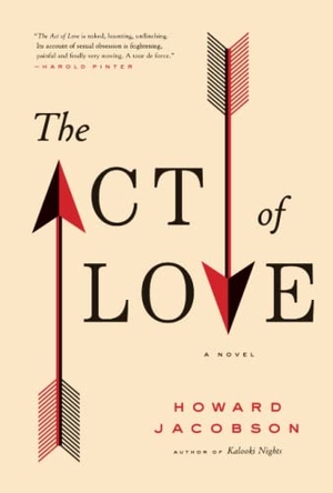 Jacobson, Howard. The Act of Love. Simon & Schuster, 2011.