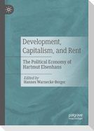 Development, Capitalism, and Rent
