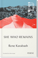 She Who Remains