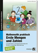Mathematik praktisch: Erste Mengen und Zahlen