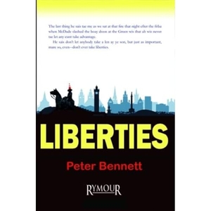 Bennett, Peter. Liberties. Rymour Books, 2022.