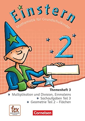 Bauer, Roland / Jutta Maurach. Einstern 02 Themenheft 3 - Verbrauchsmaterial. Cornelsen Verlag GmbH, 2015.