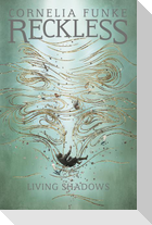 Reckless II: Living Shadows