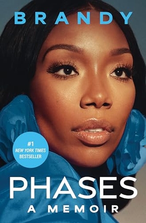 Brandy. Phases - A Memoir. Harper Collins Publ. USA, 2026.