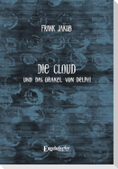Die Cloud und das Orakel von Delphi