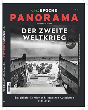 Schröder, Jens / Markus Wolff. GEO Epoche PANORAMA / GEO Epoche PANORAMA 22/2021 Der Zweite Weltkrieg - Geschichte in Bildern. Gruner + Jahr Geo-Mairs, 2022.