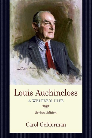 Gelderman, Carol. Louis Auchincloss - A Writer's Life. University of South Carolina Press, 2008.