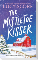 The Mistletoe Kisser