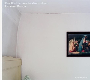 Berges, Laurenz. Das Becherhaus in Mudersbach - Photographien. Schirmer /Mosel Verlag Gm, 2022.