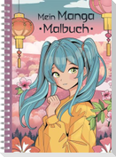 Mein Manga Malbuch