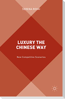 Luxury the Chinese Way
