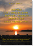 Nouveaux Dix Commandements - Dix Pleine Consciences - pour le Temps depuis et après Corona