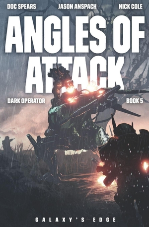 Anspach, Jason / Cole, Nick et al. Angles of Attack. Independently published, 2021.