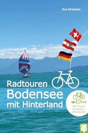 Eckstein, Eva. Radtouren Bodensee mit Hinterland - mit Hinterland. Oertel Und Spoerer GmbH, 2024.