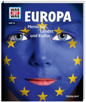 Weller-Essers, Andrea. WAS IST WAS Band 113 Europa. Menschen, Länder und Kultur. Tessloff Verlag, 2013.