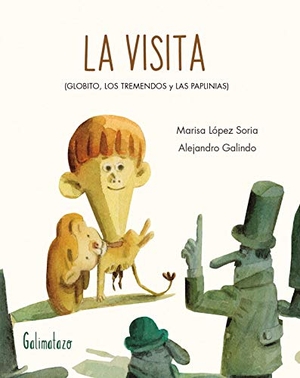 López Soria, Marisa. La visita : Globito, los Tremendos y las Paplinias. Galimatazo Editorial, 2020.