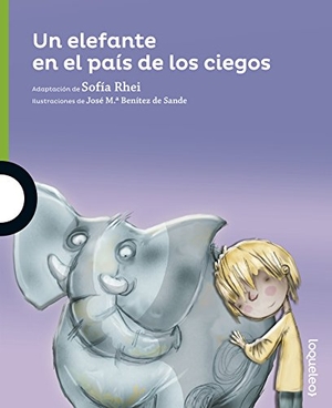 Rhei, Sofía. Un elefante en el país de los ciegos. Santillana Educación, S.L., 2016.