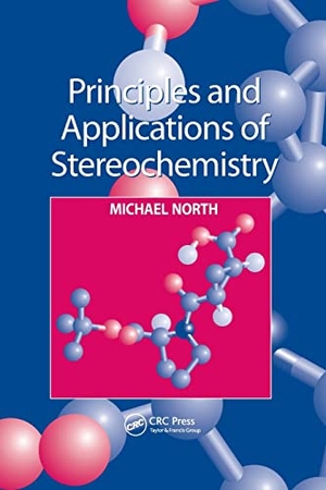 North, Michael. Principles and Applications of Stereochemistry. Taylor & Francis Ltd (Sales), 1998.