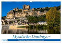 Mystische Dordogne (Wandkalender 2024 DIN A2 quer), CALVENDO Monatskalender