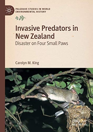 King, Carolyn M.. Invasive Predators in New Zealand - Disaster on Four Small Paws. Springer, 2021.