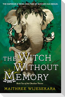 The Witch Without Memory