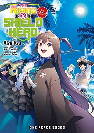 Kyu, Aiya / Aneko Yusagi. The Rising of the Shield Hero Volume 16: The Manga Companion. Social Club Books, 2021.
