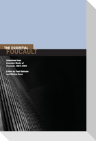 The Essential Foucault
