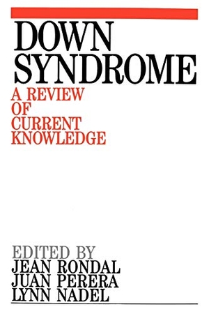 Rondal / Nadek et al. Down Syndrome. John Wiley & Sons, 1999.