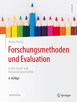 Döring, Nicola. Forschungsmethoden und Evaluation in den Sozial- und Humanwissenschaften. Springer-Verlag GmbH, 2023.