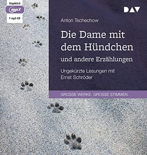 Tschechow, Anton. Die Dame mit dem Hündchen und andere Erzählungen - Ungekürzte Lesungen mit Ernst Schröder (1 mp3-CD). Der Audio Verlag GmbH, 2023.