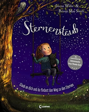 Willis, Jeanne. Sternenstaub - Glaub an dich und du findest den Weg zu den Sternen - Inspirierendes Bilderbuch mit einem Vorwort der Astronautin Insa Thiele-Eich. Loewe Verlag GmbH, 2019.