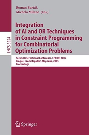 Milano, Michela / Roman Barták (Hrsg.). Integration of AI and OR Techniques in Constraint Programming for Combinatorial Optimization Problems - Second International Conference, CPAIOR 2005, Prague, Czech Republic, May 31 -- June 1, 2005. Springer Berlin Heidelberg, 2005.