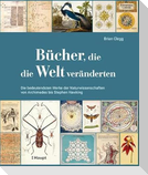 Bücher, die die Welt veränderten