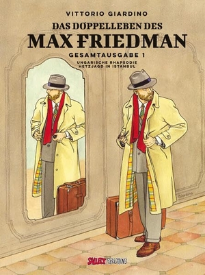 Max Friedman Gesamtausgabe - Band 1: Das Doppelleben des Max Friedman. Salleck Publications, 2026.