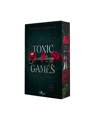 Solderits, Theresa. Toxic Games - Du gehörst uns. booXperts, 2026.