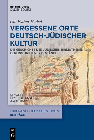 Hadad, Uta Esther. Vergessene Orte deutsch-jüdischer Kultur - Die Geschichte der jüdischen Bibliotheken Berlins und ihrer Bestände. de Gruyter Oldenbourg, 2026.