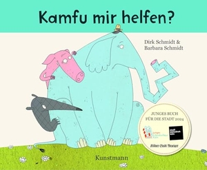 Schmidt, Dirk / Barbara Schmidt. Kamfu mir helfen? - JUNGES BUCH FÜR DIE STADT KÖLN 2024. Kunstmann Antje GmbH, 2024.