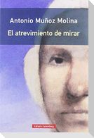 El atrevimiento de mirar